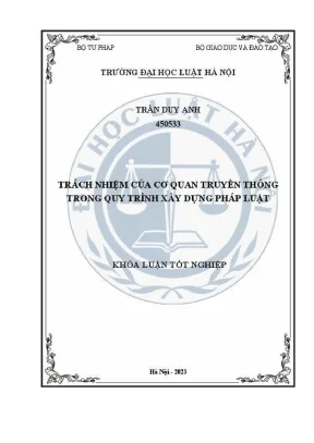 Khoá luận tốt nghiệp trách nhiệm của cơ quan truyền thông trong quy trình xây dựng pháp luật