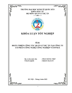 Khóa luận tốt nghiệp hoàn thiện công tác quản lý dự án tại công ty cổ phần công nghệ công nghiệp vconnex