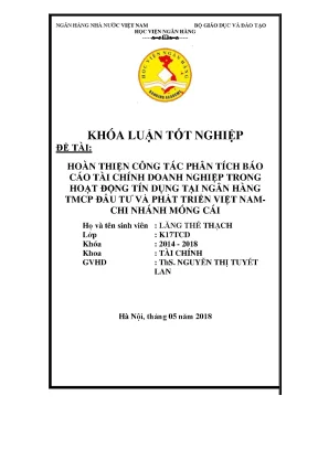 Khóa luận tốt nghiệp tài chính hoàn thiện công tác phân tích báo cáo tài chính doanh nghiệp trong hoạt động tín dụng tại ngân hàng tmcp đầu tư và phát triển việt nam chi nhánh móng cái