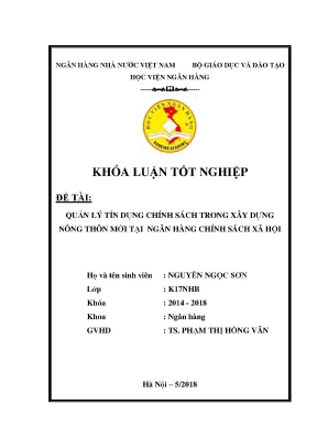 Khóa luận tốt nghiệp ngân hàng quản lý tín dụng chính sách trong xây dựng nông thôn mới tại ngân hàng chính sách xã hội