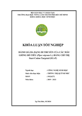 Khóa luận tốt nghiệp công nghệ sinh học đánh giá đa dạng di truyền của các mẫu giống hồ tiêu piper nigrum l bằng chỉ thị start codon targeted scot