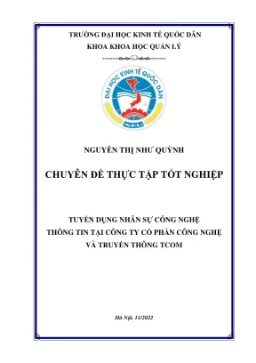 Chuyên đề thực tập tốt nghiệp tuyển dụng nhân sự công nghệ thông tin tại công ty cổ phần công nghệ và truyền thông tcom