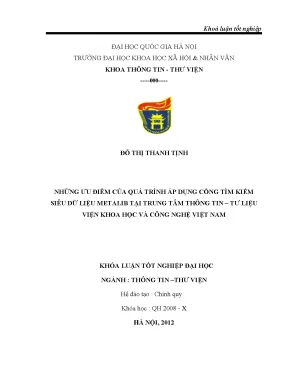 Khóa luận tốt nghiệp ngành thông tin thư viện những ưu điểm của quá trình áp dụng cổng tìm kiếm siêu dữ liệu metalib tại trung tâm thông tin tư liệu viện khoa học và công nghệ việt nam