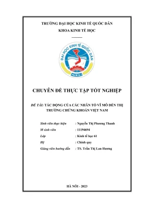 Chuyên đề thực tập tốt nghiệp tác động của các nhân tố vĩ mô đến thị trường chứng khoán việt nam