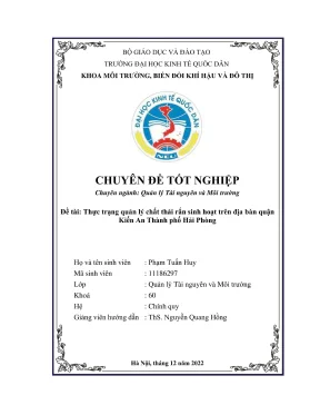 Chuyên đề tốt nghiệp thực trạng quản lý chất thải rắn sinh hoạt trên địa bàn quận kiến an thành phố hải phòng