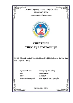 Chuyên đề thực tập tốt nghiệp công tác quản lý thu bảo hiểm xã hội bắt buộc trên địa bàn tỉnh sơn la 2018 2022