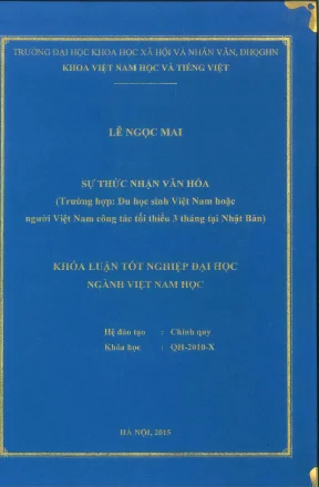 Khóa luận tốt nghiệp sự thức nhận văn hóa trường hợp du học sinh việt nam hoặc người việt nam công tác tối thiểu 3 tháng tại nhật bản