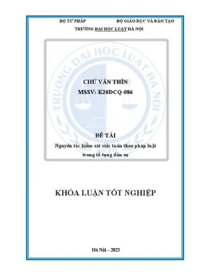 Khoá luận tốt nghiệp nguyên tắc kiểm sát việc tuân theo pháp luật trong tố tụng dân sự