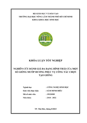 Khóa luận tốt nghiệp công nghệ sinh học nghiên cứu đánh giá đa dạng hình thái của một số giống mướp hương phục vụ công tác chọn tạo giống