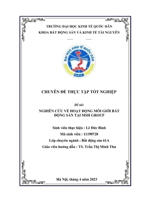 Chuyên đề thực tập tốt nghiệp nghiên cứu về hoạt động môi giới bất động sản tại msh group