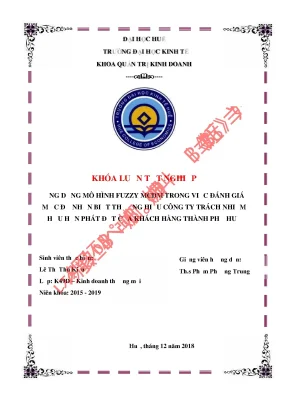 Khóa luận tốt nghiệp quản trị kinh doanh ứng dụng mô hình fuzzy mcdm trong việc đánh giá mức độ nhận biết thương hiệu công ty trách nhiệm hữu hạn phát đạt của khách hàng thành phố huế
