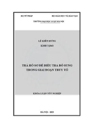 Khoá luận tốt nghiệp trả hồ sơ để điều tra bổ sung trong giai đoạn truy tố