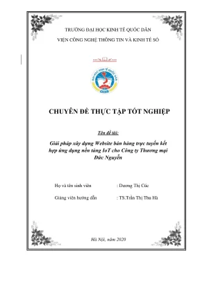 Chuyên đề thực tập tốt nghiệp giải pháp xây dựng website bán hàng trực tuyến kết hợp ứng dụng nền tảng iot cho công ty thương mại đức nguyễn