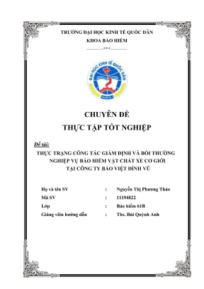 Chuyên đề thực tập tốt nghiệp thực trạng công tác giám định và bồi thường nghiệp vụ bảo hiểm vật chất xe cơ giới tại công ty bảo việt đình vũ