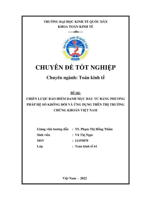 Chuyên đề tốt nghiệp chiến lược bảo hiểm danh mục đầu tư bằng phương pháp hệ số không đổi và ứng dụng trên thị trường chứng khoán việt nam