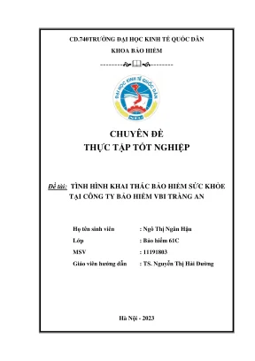 Chuyên đề thực tập tốt nghiệp tình hình khai thác bảo hiểm sức khỏe tại công ty bảo hiểm vbi tràng an