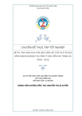 Chuyên đề thực tập tốt nghiệp tình hình khai thác bảo hiểm vật chất xe ô tô qua kênh bancassurance tại công ty bảo hiểm mic tràng an 2018 2022