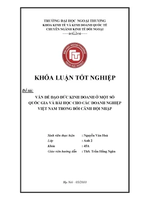 Khóa luận tốt nghiệp vấn đề đạo đức kinh doanh ở một số quốc gia và bài học kinh nghiệm cho các doanh nghiệp việt nam trong bối cảnh hội nhập