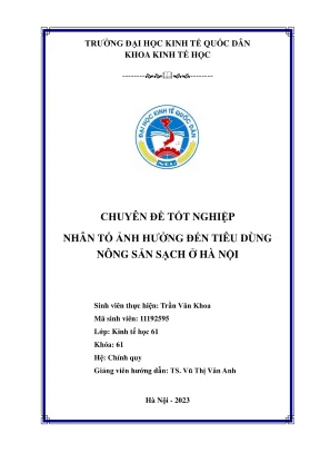 Chuyên đề thực tập tốt nghiệp nhân tố ảnh hưởng đến tiêu dùng nông sạch ở hà nội
