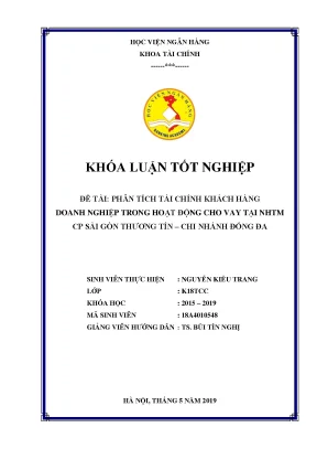 Khóa luận tốt nghiệp tài chính phân tích tài chính khách hàng doanh nghiệp trong hoạt động cho vay tại ngân hàng thương mại cp sài gòn thương tín chi nhánh đống đa