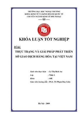 Khóa luận tốt nghiệp thực trạng và giải pháp phát triển sở giao dịch hàng hóa tại việt nam