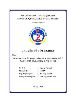 Chuyên đề tốt nghiệp nghiên cứu hoàn thiện chính sách phát triển nhà ở xã hội trên địa bàn thành phố hà nội