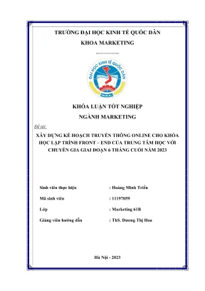 Khóa luận tốt nghiệp xây dựng kế hoạch truyền thông online cho khóa học lập trình front end của trung tâm học với chuyên gia giai đoạn 6 tháng cuối năm 2023