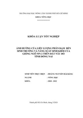 Khóa luận tốt nghiệp nông học ảnh hưởng của liều lượng phân đạm đến sinh trưởng và năng suất sinh khối của giống ngô mn2 trên đất nâu đỏ tỉnh đồng nai