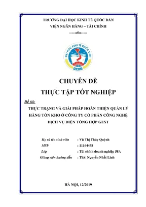 Chuyên đề thực tập tốt nghiệp thực trạng và giải pháp hoàn thiện quản lý hàng tồn kho ở công ty cổ phần công nghệ dịch vụ điện tổng hợp gest