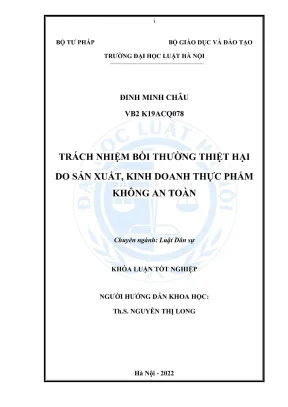 Khoá luận tốt nghiệp trách nhiệm bồi thường thiệt hại do sản xuất kinh doanh thực phẩm không an toàn