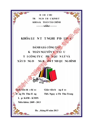 Khóa luận tốt nghiệp đánh giá công tác kế toán nguyên vật liệu tại công ty cổ phần quản lý và xây dựng đường bộ 494 tỉnh quảng bình