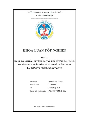 Khóa luận tốt nghiệp hoạt động huấn luyện đào tạo lực lượng bán hàng b2b sản phẩm phần mềm và giải pháp công nghệ tại công ty cổ phần savvycom