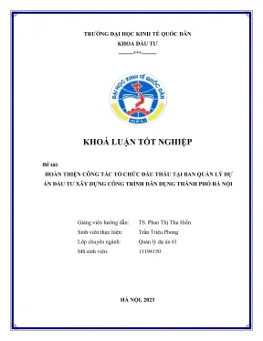 Khóa luận tốt nghiệp hoàn thiện công tác tổ chức đấu thầu tại ban quản lý dự án đầu tư xây dựng công trình dân dụng thành phố hà nội
