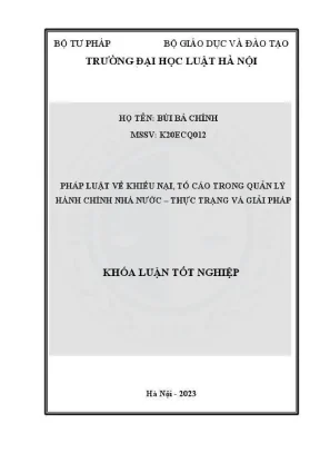 Khoá luận tốt nghiệp pháp luật về khiếu nại tố cáo trong quản lý hành chính nhà nước thực trạng và giải pháp