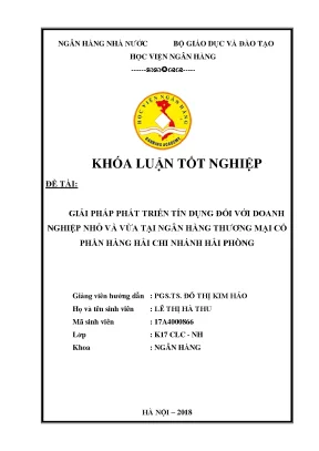 Khóa luận tốt nghiệp ngân hàng giải pháp phát triển tín dụng đối với doanh nghiệp nhỏ và vừa tại ngân hàng thương mại cổ phần hàng hải chi nhánh hải phòng
