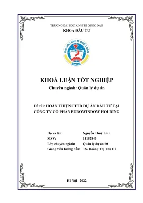 Khóa luận tốt nghiệp hoàn thiện cttđ dự án đầu tư tại công ty cổ phần eurowindow holding