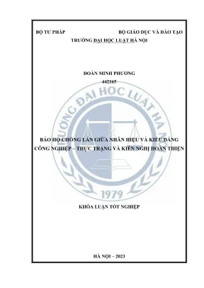 Khoá luận tốt nghiệp bảo hộ chồng lấn giữa nhãn hiệu và kiểu dáng công nghiệp thực trạng và kiến nghị hoàn thiện