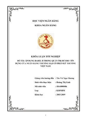 Khóa luận tốt nghiệp ngân hàng áp dụng basel ii trong quản trị rủi ro tín dụng của ngân hàng thương mại cổ phần kỹ thương việt nam