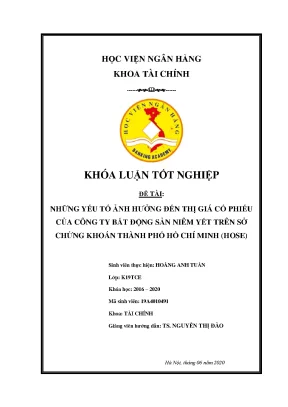Khóa luận tốt nghiệp tài chính những yếu tố ảnh hưởng đến thị giá cổ phiếu của công ty bất động sản niêm yết trên sở chứng khoán thành phố hồ chí minh