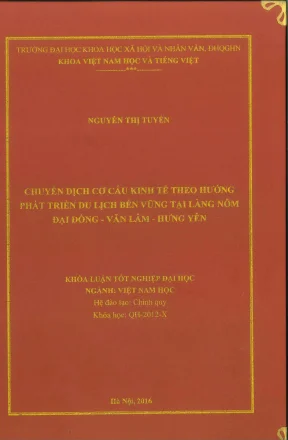 Khóa luận tốt nghiệp chuyển dịch cơ cấu kinh tế theo hướng phát triển du lịch bền vững tại làng nôm đại đồng văn lâm hưng yên