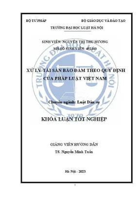 Khoá luận tốt nghiệp xử lý tài sản bảo đảm theo quy định của pháp luật việt nam