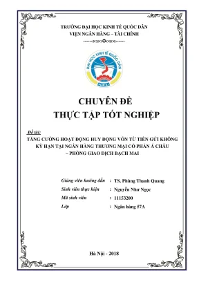 Chuyên đề thực tập tốt nghiệp tăng cường hoạt động huy động vốn từ tiền gửi không kỳ hạn tại ngân hàng thương mại cổ phần á châu phòng giao dịch bạch mai