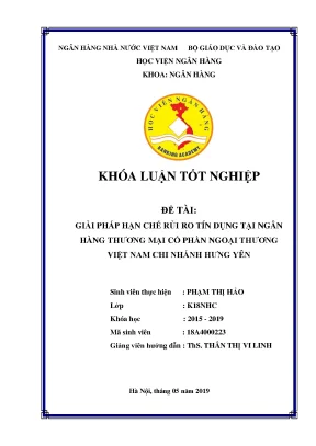 Khóa luận tốt nghiệp ngân hàng giải pháp hạn chế rủi ro tín dụng tại ngân hàng thương mại cổ phần ngoại thương việt nam chi nhánh hưng yên
