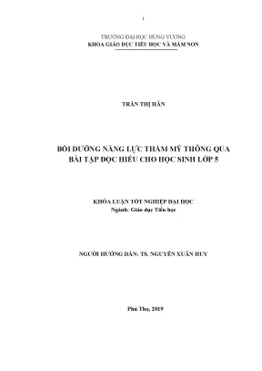 Khóa luận tốt nghiệp bồi dưỡng năng lực thẩm mỹ thông qua bài tập đọc hiểu cho học sinh lớp 5