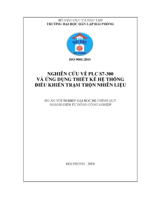 Khoá luận tốt nghiệp nghiên cứu về plc s7 300 và ứng dụng thiết kế hệ thống điều khiển trạm trộn nhiên liệu