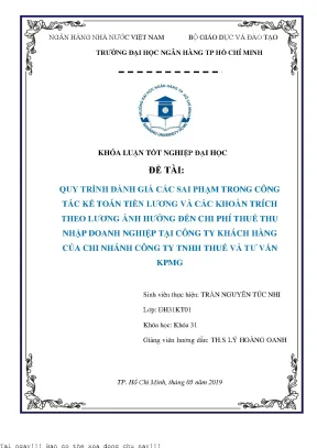 Quy trình đánh giá các sai phạm trong công tác kế toán tiền lương và các khoản trích theo lương ảnh hưởng đến chi phí thuế thu nhập doanh nghiệp tại công ty khách hàng của chi nhánh công ty tnhh và tư vấn kpmg khóa luận tốt nghiệp đại học