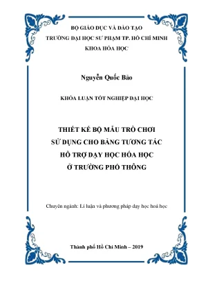 Khóa luận tốt nghiệp đại học thiết kế bộ mẫu trò chơi sử dụng cho bảng tương tác hỗ trợ dạy học hóa học ở trường phổ thông