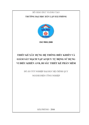 Khoá luận tốt nghiệp thiết kế xây dựng hệ thống điều khiển và giám sát mạch nạp acquy tự động sử dụng vi điều khiển avr đi sâu thiết kế phần mềm