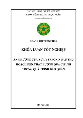 Khóa luận tốt nghiệp ảnh hưởng của xử lý saponin sau thu hoạch đến chất lượng quả chanh trong quá trình bảo quản