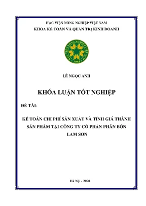 Kế toán chi phí sản xuất và tính giá thành sản phẩm tại công ty cổ phần phân bón lam sơn khóa luận tốt nghiệp